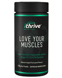 Love Your Muscles by iThrive Nutrition